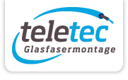 Teletec Glasfasermontage und LWL Montage